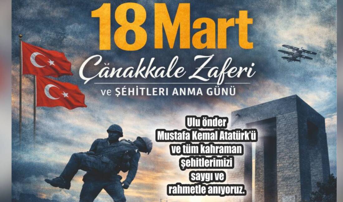 Türk milletinin inanç, fedakârlık ve kararlılığıyla yazdığı Çanakkale Destanı, 18