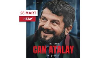 Hatay’da, Can Atalay’ın yaşamını ve mücadelesini konu alan “Can Atalay