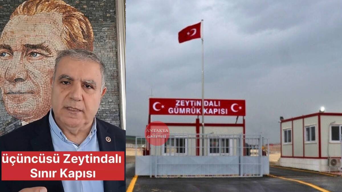 Hatay Milletvekili Mehmet Güzelmansur, Suriye hükümetinin Türkiye’ye açılan Hammam Gümrük