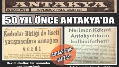 Antakya’da yarım asır önce yayımlanan gazete kupürleri, kentin sosyal ve