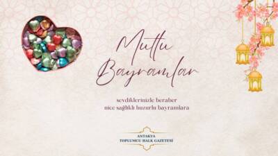 Antakya Gazetesi ve Vega Ofset Matbaa olarak, birlik ve beraberliğin