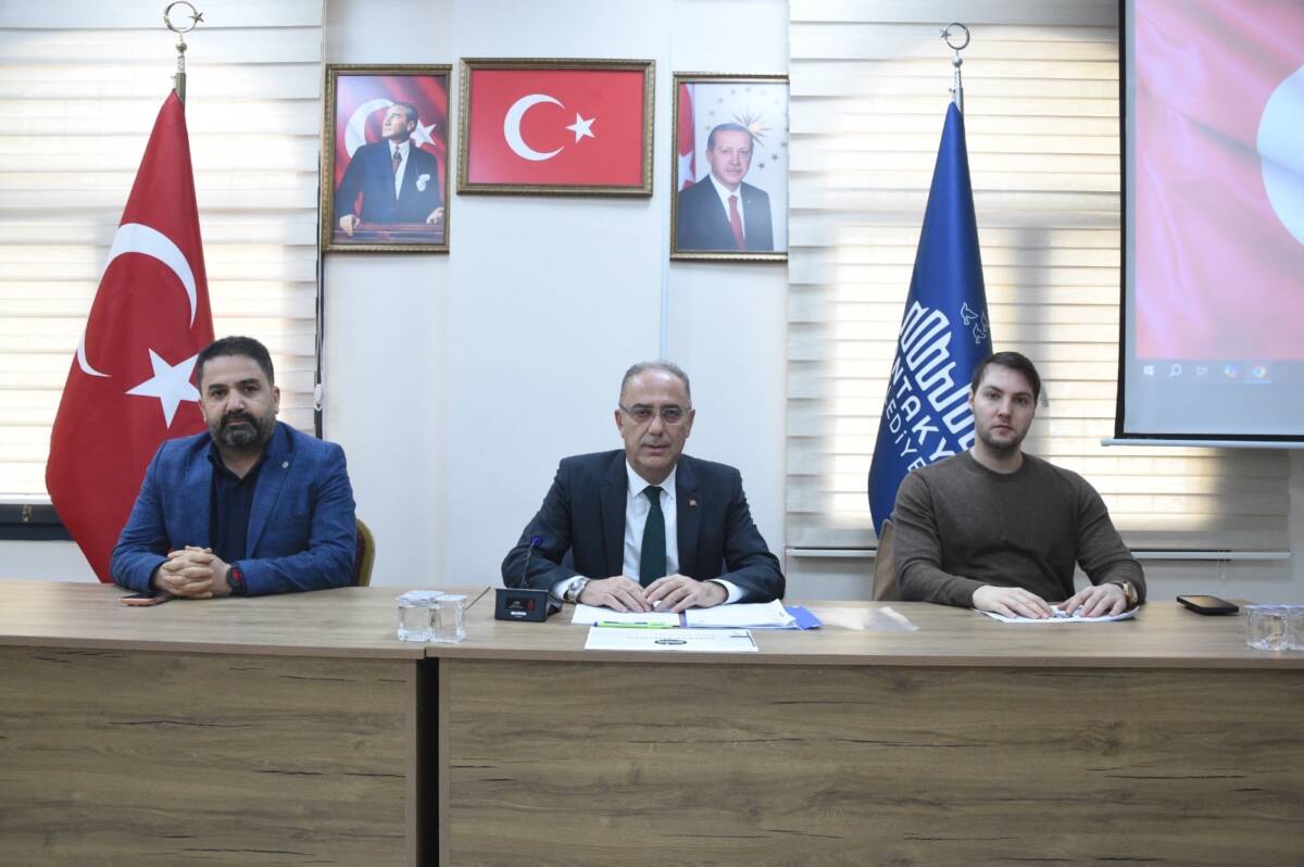 Antakya Belediye Meclisi, Mart ayı toplantısını 4 Mart Çarşamba günü