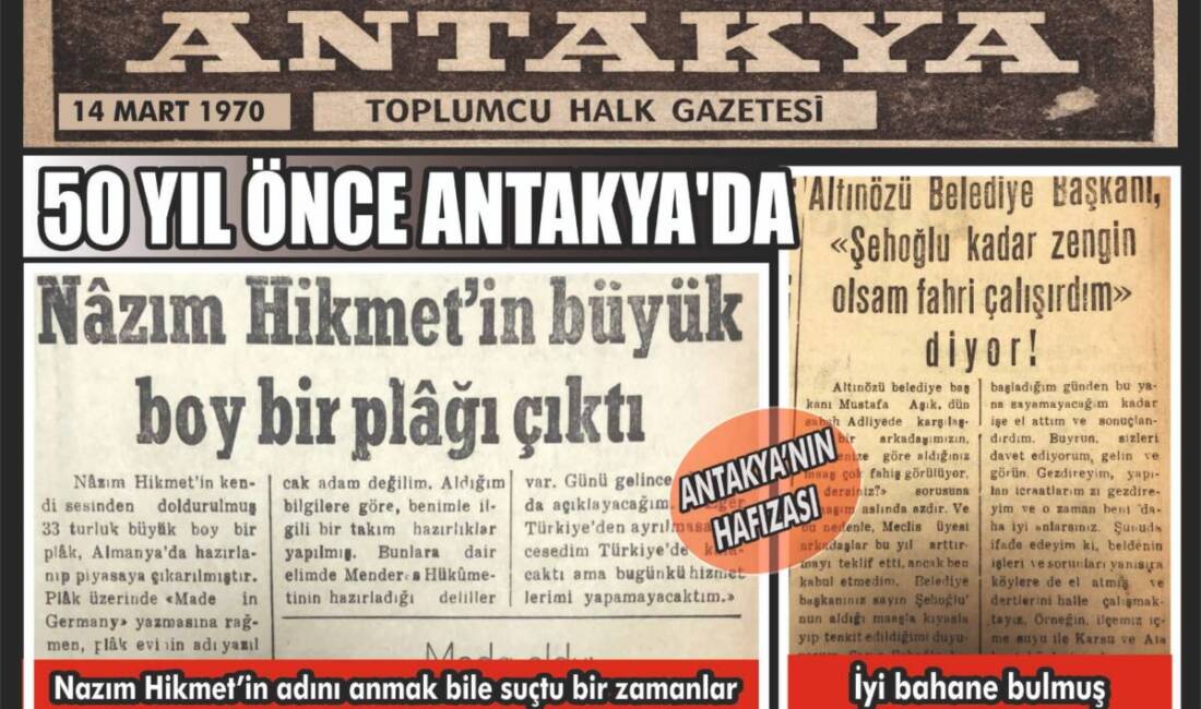 14 Mart 1970 tarihli Antakya Toplumcu Halk Gazetesi, dönemin kültürel