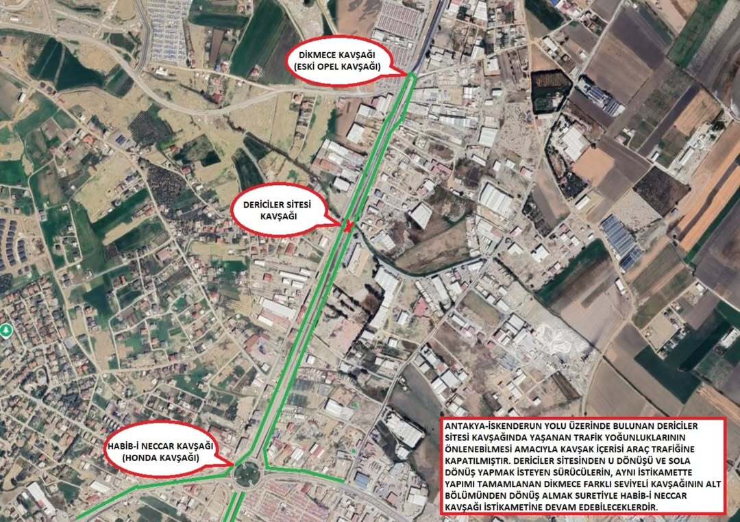 Antakya’da kavşaktan dönüş artık yasak! Yeni rota açıklandı