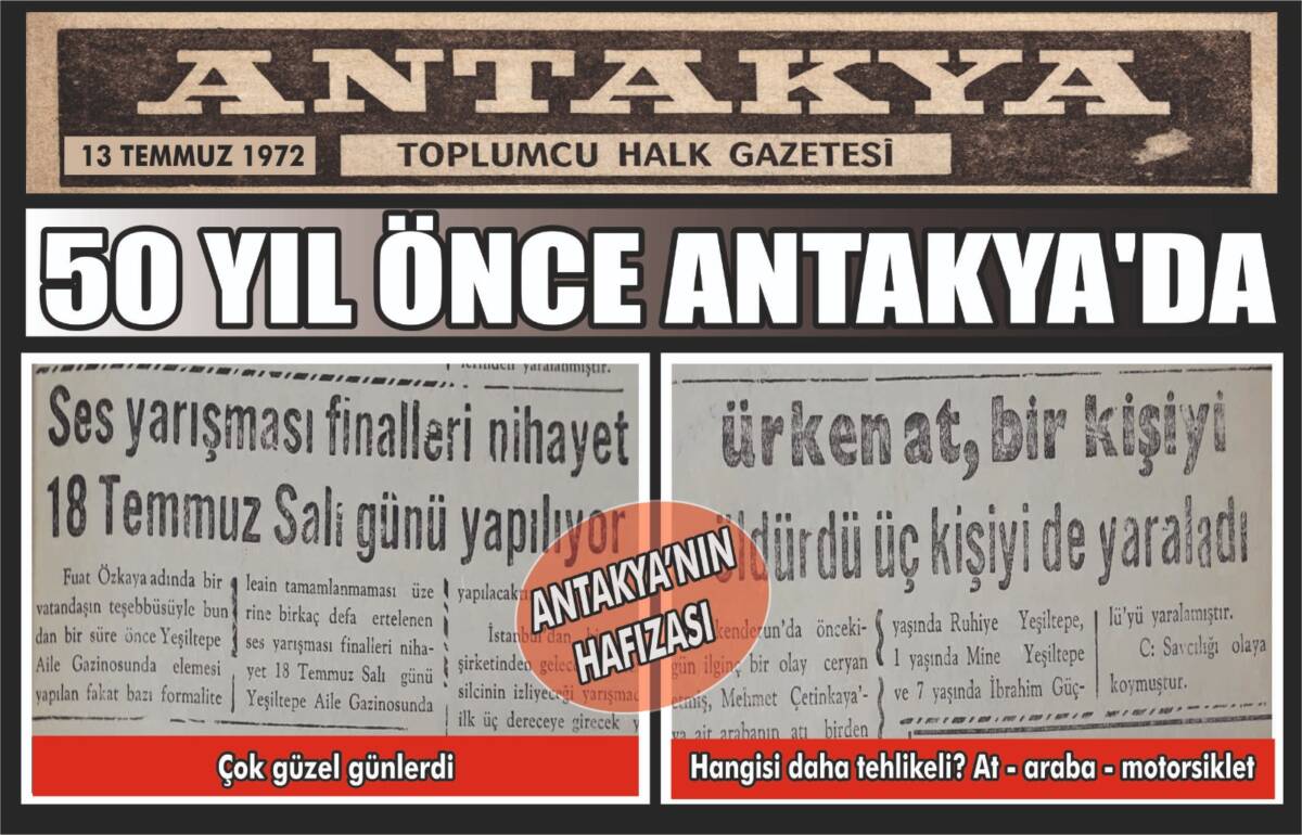 Antakya’nın yarım asır önceki gündemi, dönemin yerel gazetelerinden yansıyan manşetlerle