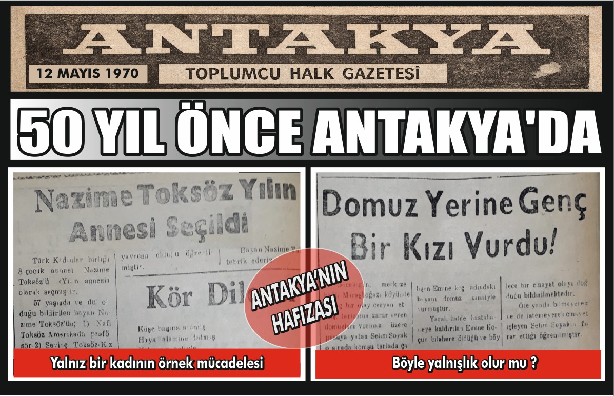 Antakya’nın yakın tarihine ışık tutan eski bir gazete küpürü, kentin