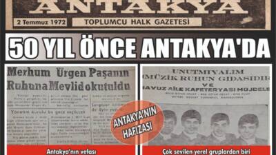 1972 tarihli Antakya Gazetesi kupürleri kentin sosyal ve kültürel yaşamını