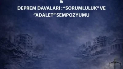 Depremin 3. yılında adalet arayışını gündeme taşıyacak önemli bir sempozyum