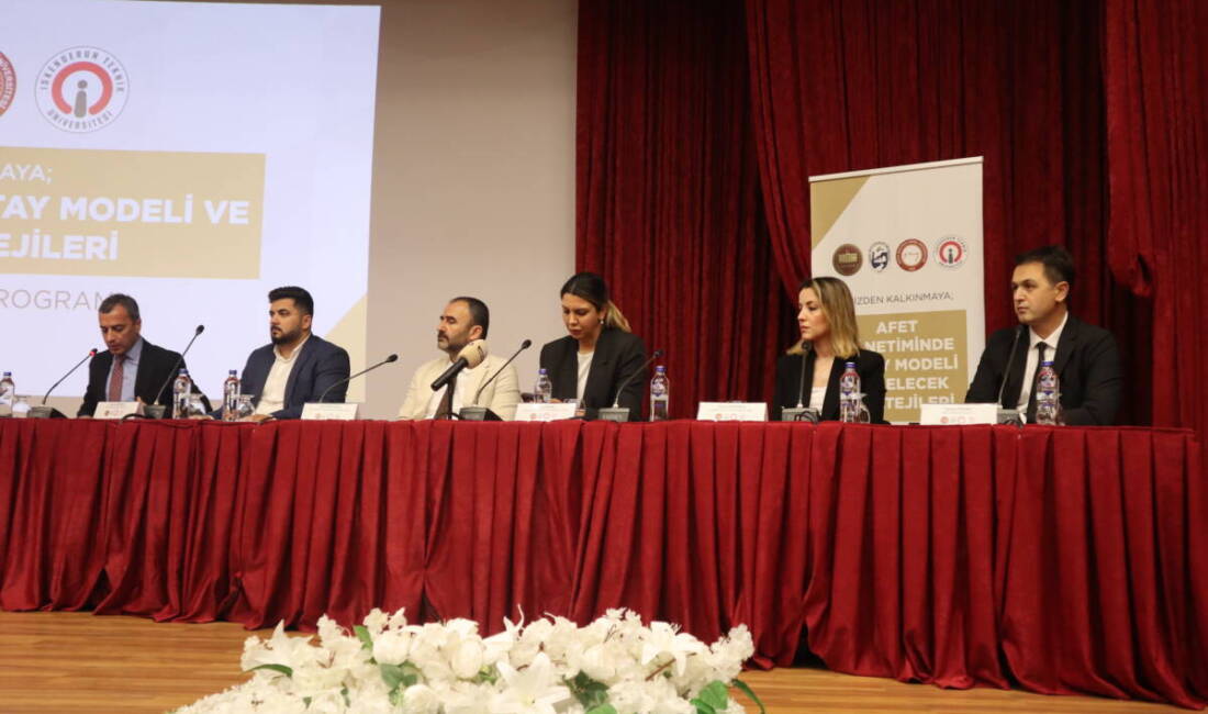 Hatay Valiliği koordinasyonunda düzenlenen “Krizden Kalkınmaya; Afet Yönetiminde Hatay Modeli