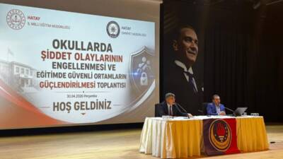 Hatay’da eğitimde güvenli ortamların güçlendirilmesi amacıyla önemli bir toplantı gerçekleştirildi.