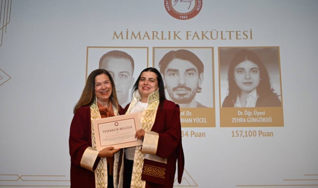 Hatay Mustafa Kemal Üniversitesi’nde düzenlenen Akademik Başarı Ödül Töreni’nde Mimarlık