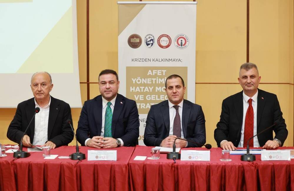 Hatay Valiliği tarafından düzenlenen “Krizden Kalkınmaya: Afet Yönetiminde Hatay Modeli