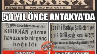 Antakya Gazetesi arşivlerinden çıkan 24 Ağustos 1972 tarihli manşetler, yarım