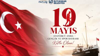 Hatay Büyükşehir Belediye Başkanı Mehmet Öntürk, 19 Mayıs Atatürk’ü Anma,