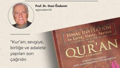 “Sevgiye-Birliğe-Adalete Son Davet Kur’an” adlı eseri İngilizceye çevrilerek uluslararası okuyuculara