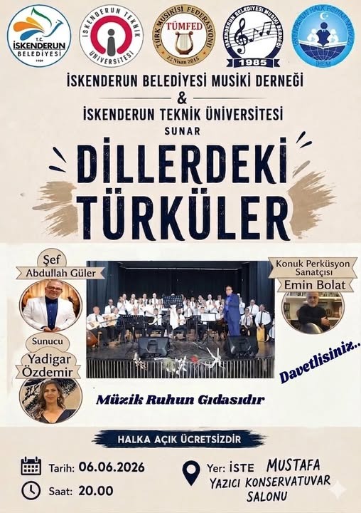 İskenderun Belediyesi Musiki Derneği ile İskenderun Teknik Üniversitesi iş birliğiyle