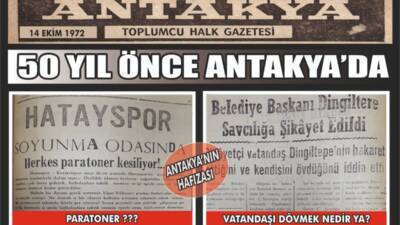 14 Ekim 1972 tarihli Antakya Gazetesi'nin arşivinden çıkan haberler, yarım
