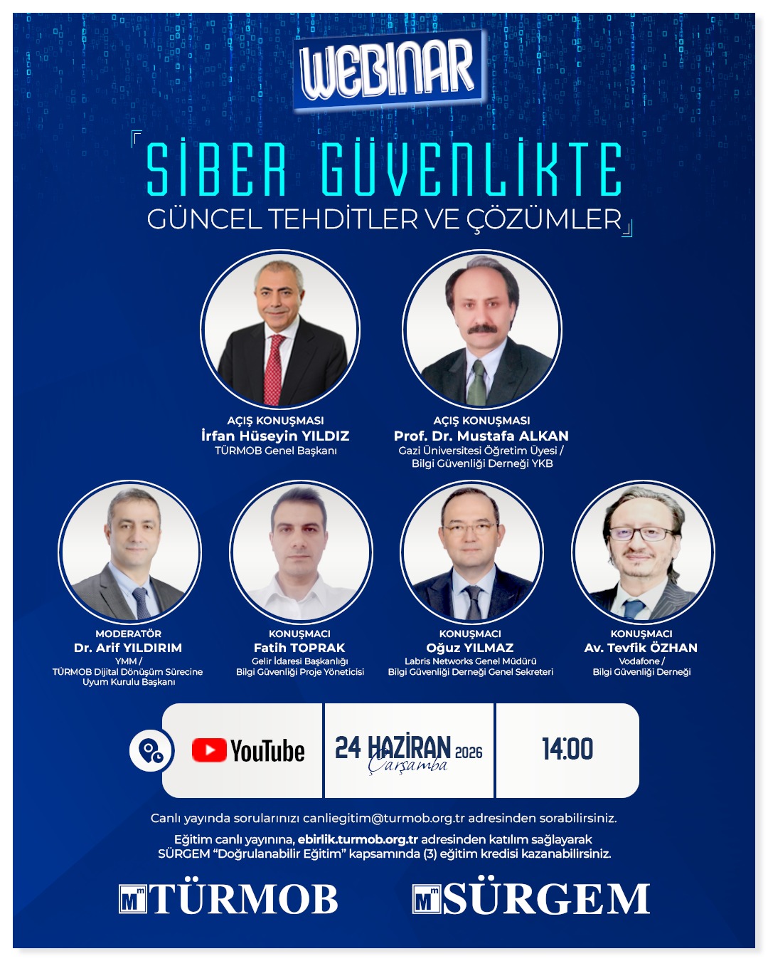 TÜRMOB ve SÜRGEM iş birliğiyle düzenlenecek "Siber Güvenlikte Güncel Tehditler