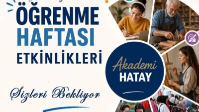 Hatay Büyükşehir Belediyesi (HBB), “Akademi Hatay Hayat Boyu Öğrenme Programı”
