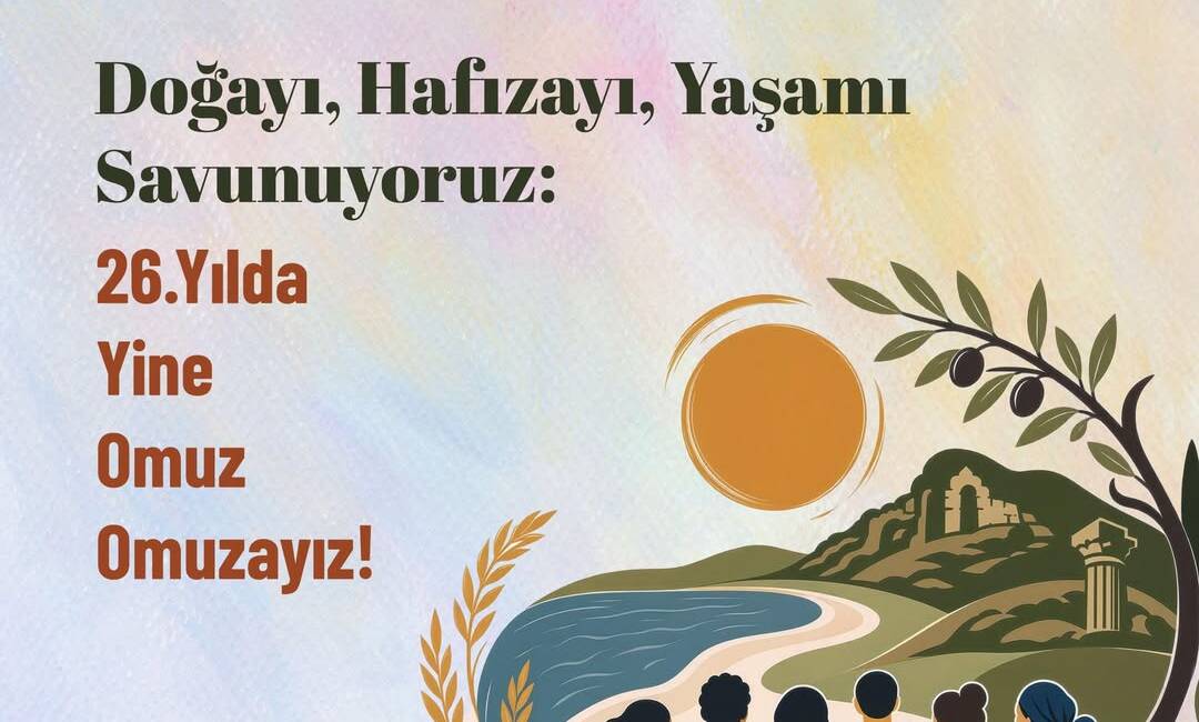 Doğayı, hafızayı ve yaşamı savunma vurgusuyla düzenlenen 26. Evvel Temmuz