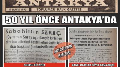 Antakya’da 11 Mayıs 1973 tarihinde yayımlanan “Toplumcu Halk Gazetesi”, dönemin