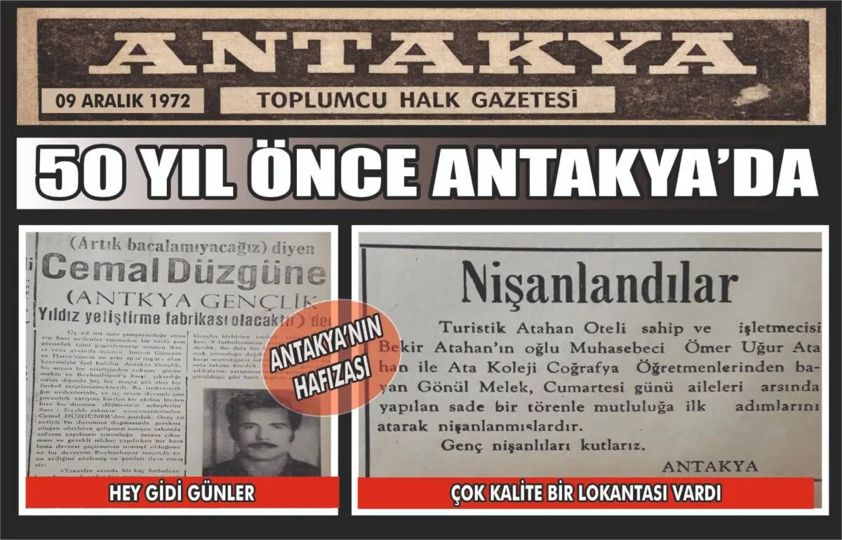 Antakya Gazetesi’nin 9 Aralık 1972 tarihli arşivinden çıkan sayfa, kentin