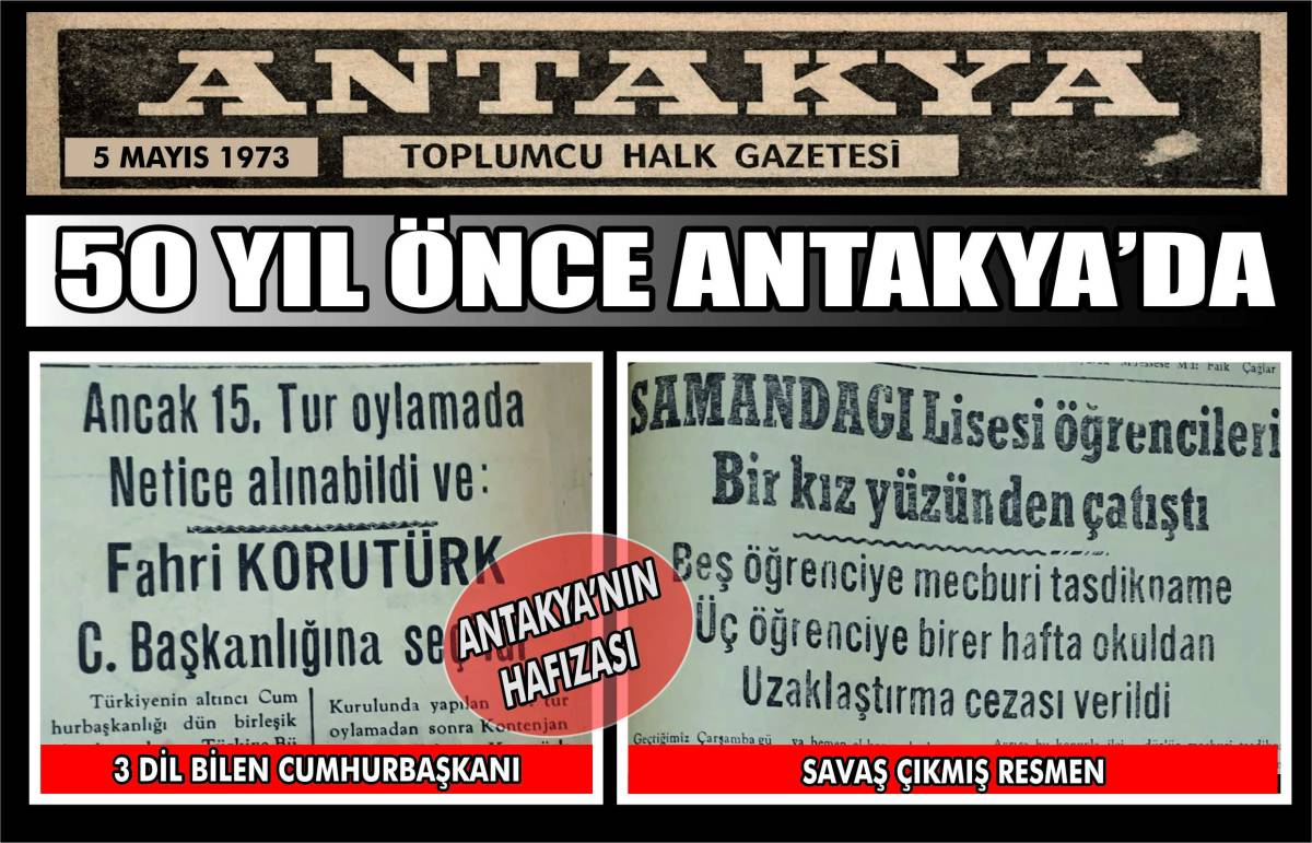 Antakya’da 5 Mayıs 1973 tarihinde yayımlanan Toplumcu Halk Gazetesi, Fahri