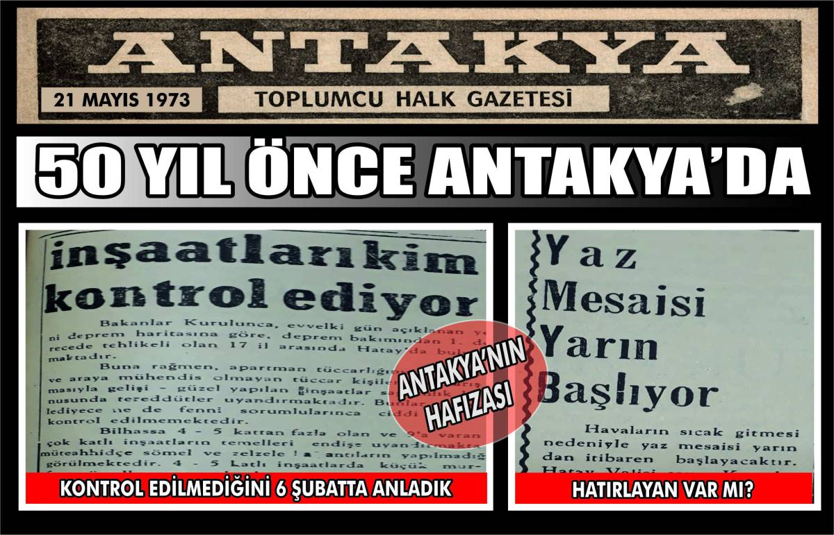 Antakya’da 21 Mayıs 1973 tarihinde yayımlanan Antakya Toplumcu Halk Gazetesi,