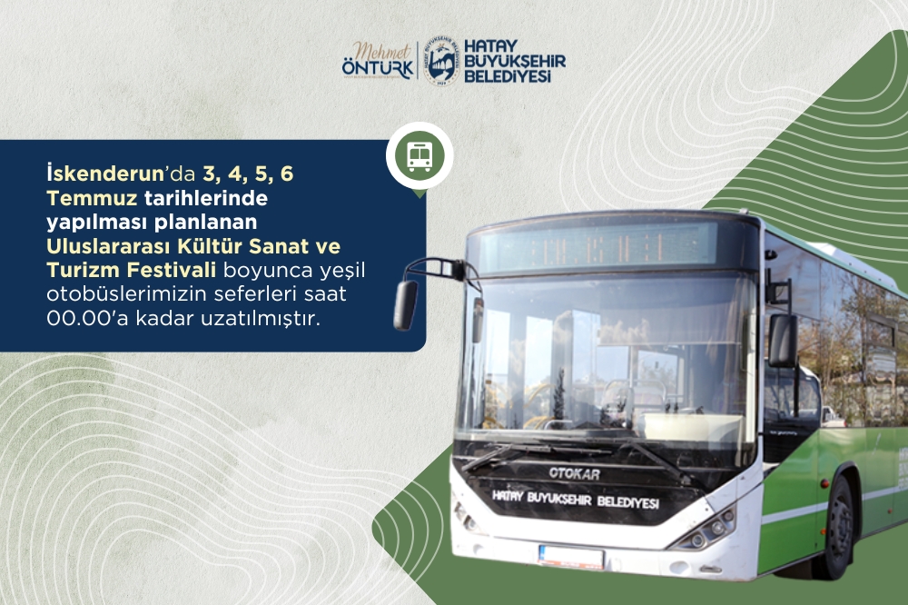 Hatay Büyükşehir Belediyesi, İskenderun'da 3-6 Temmuz tarihleri arasında gerçekleştirilecek Uluslararası