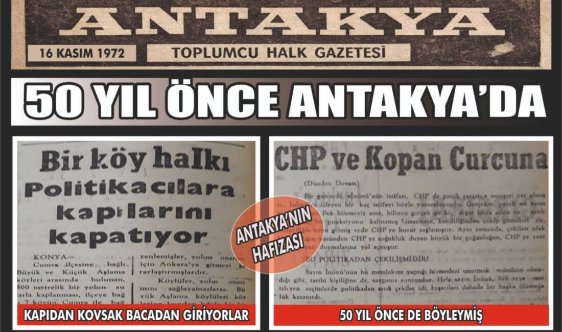 16 Kasım 1972 tarihli Antakya Toplumcu Halk Gazetesi arşivinden gün