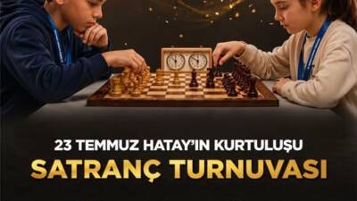 Antakya Belediyesi, 23 Temmuz Hatay'ın Kurtuluşu etkinlikleri kapsamında satranç tutkunlarını