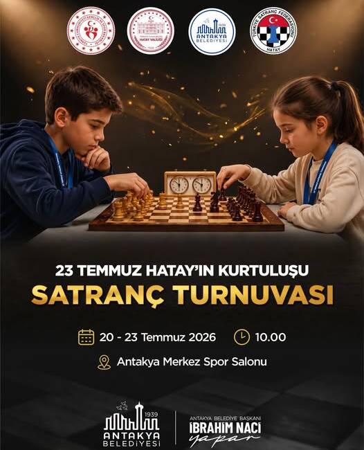 Antakya Belediyesi, 23 Temmuz Hatay'ın Kurtuluşu etkinlikleri kapsamında satranç tutkunlarını