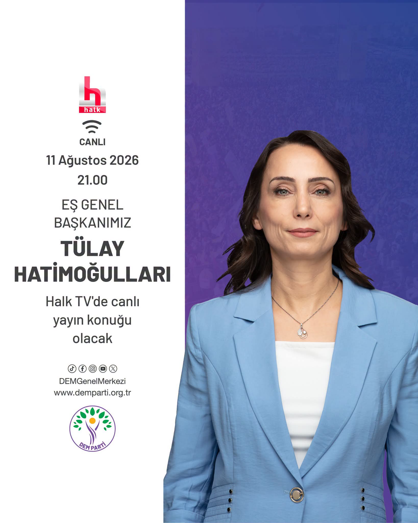DEM Parti Eş Genel Başkanı Tülay Hatimoğulları, bu akşam Halk