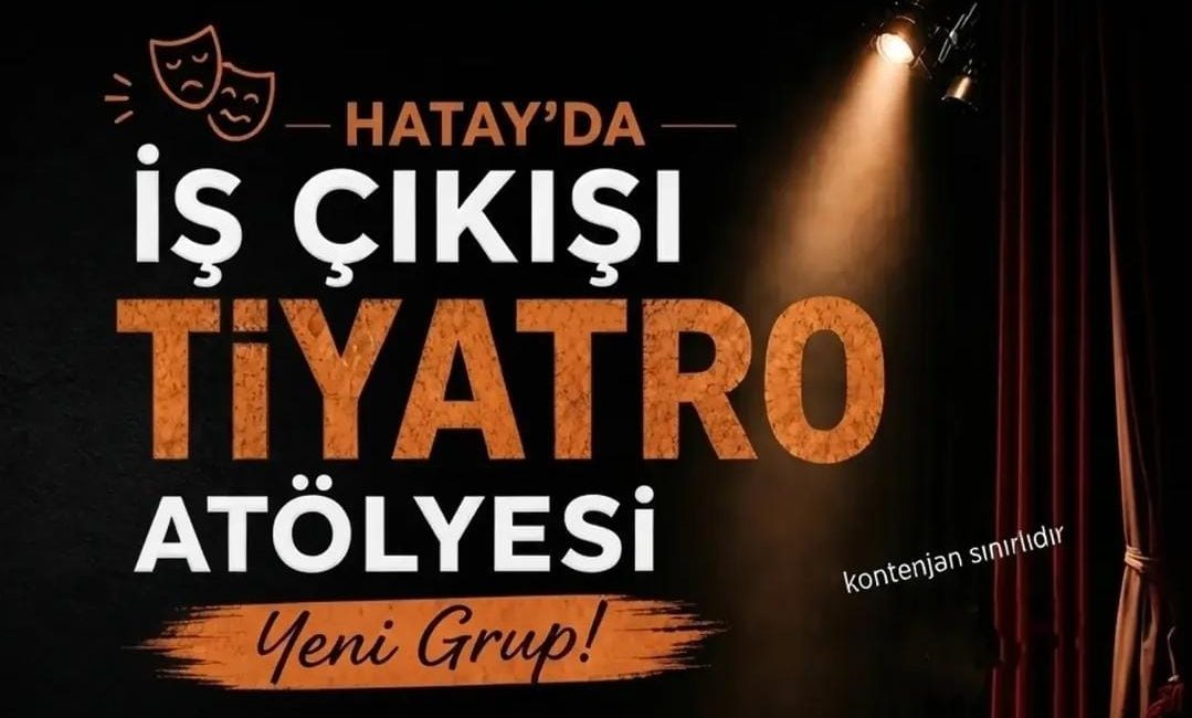 Epik Sanat Tiyatrosu, tiyatroya ilgi duyanlar için Defne’de “İş Çıkışı