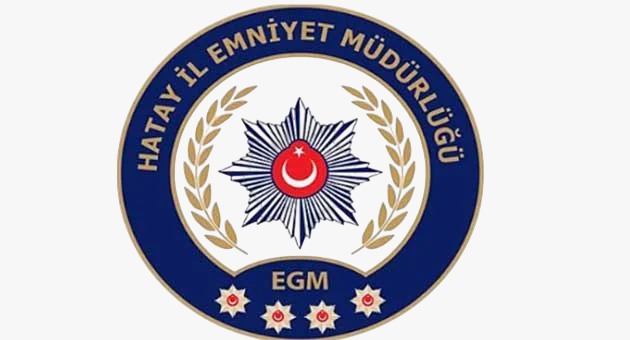 Hatay İl Emniyet Müdürlüğü ekiplerinin suç ve suçlularla mücadele kapsamında
