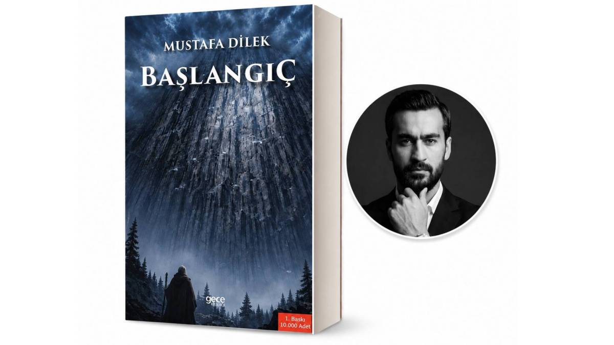Gazeteci ve yazar Mustafa Dilek'in kaleme aldığı "Başlangıç" adlı yeni