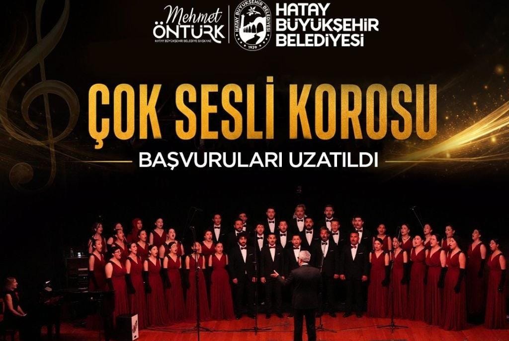 Hatay Büyükşehir Belediyesi (HBB), Çok Sesli Koro seçmeleri için son