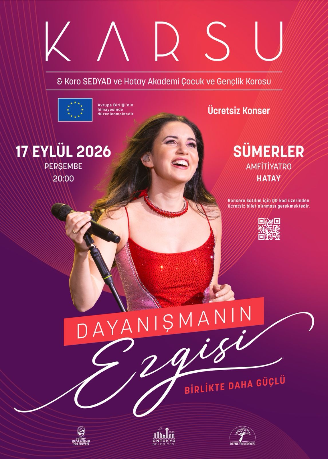 Avrupa Birliği (AB) Türkiye Delegasyonu tarafından Hatay’da düzenlenecek “Dayanışmanın Ezgisi: