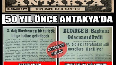Antakya Gazetesi’nin 18 Aralık 1973 tarihli sayfası, Samandağ’ın turizm hedeflerinden
