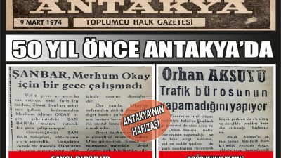 Antakya Gazetesi’nin 9 Mart 1974 tarihli arşivinde, bir işletmenin eski