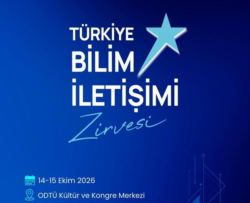 TÜBİTAK ve ODTÜ iş birliğiyle 14-15 Ekim’de Ankara’da düzenlenecek Türkiye’nin