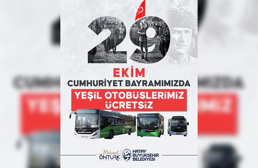 Hatay Büyükşehir Belediyesi (HBB), 29 Ekim Cumhuriyet Bayramı dolayısıyla kent