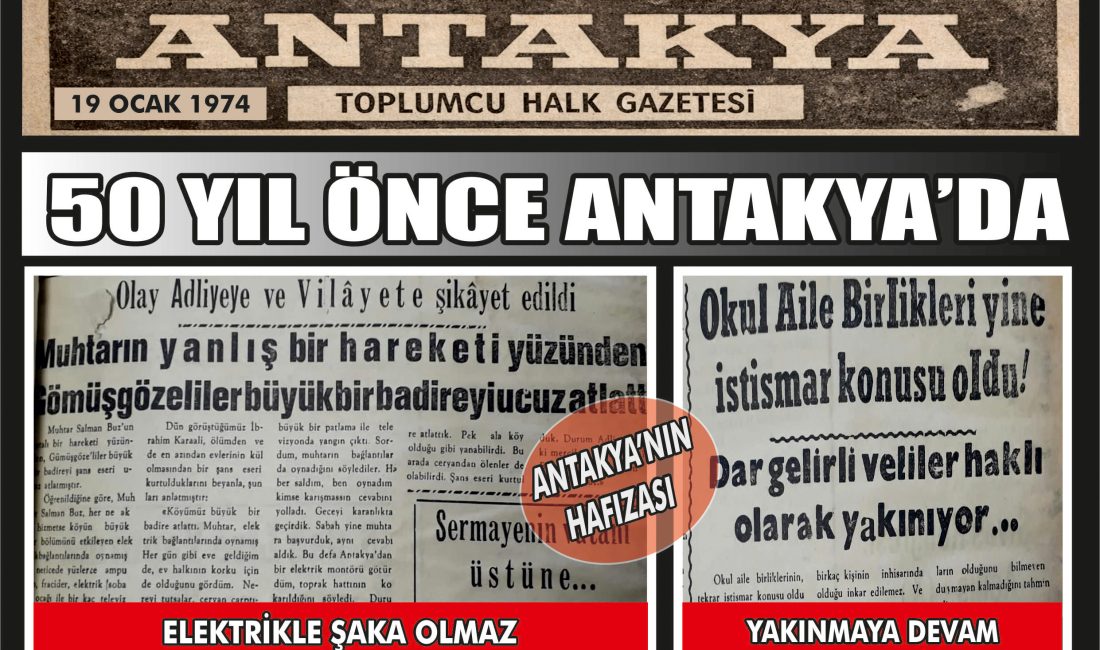 19 Ocak 1974 tarihli Antakya Toplumcu Halk Gazetesi’nde elektrik tehlikesi