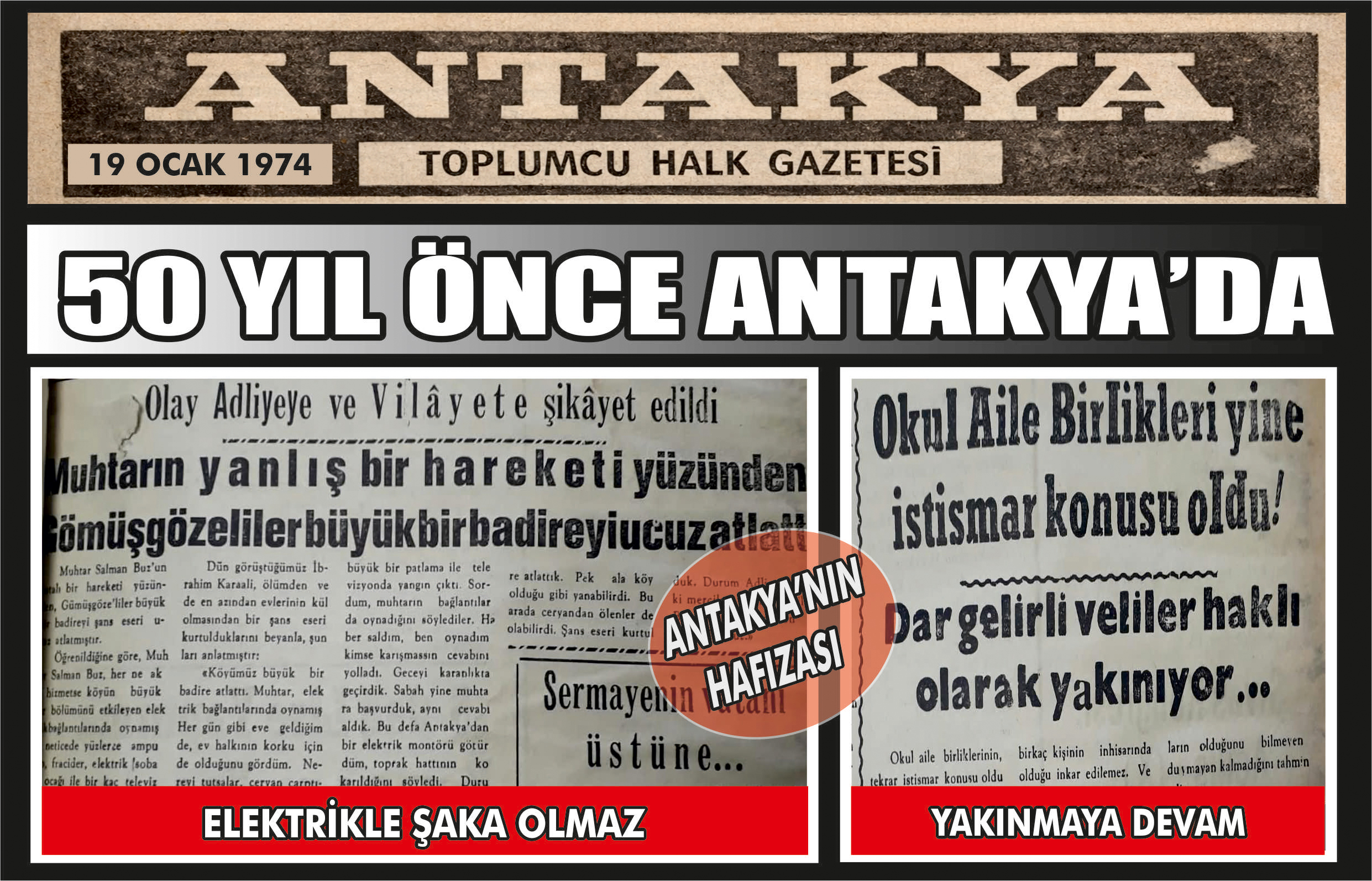 19 Ocak 1974 tarihli Antakya Toplumcu Halk Gazetesi’nde elektrik tehlikesi