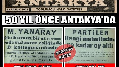 13 Aralık 1973 tarihli Antakya Toplumcu Halk Gazetesi, dönemin belediye